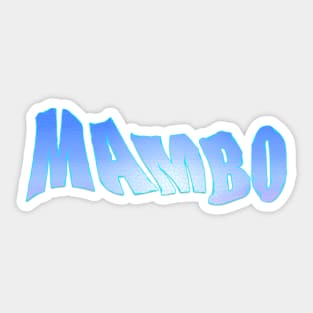 Mambo Sticker